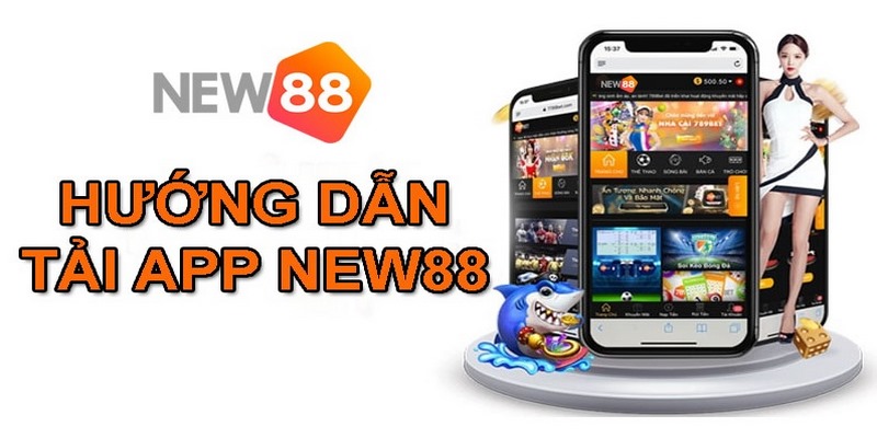 Tải app new88