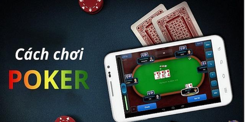 cach-choi-poker